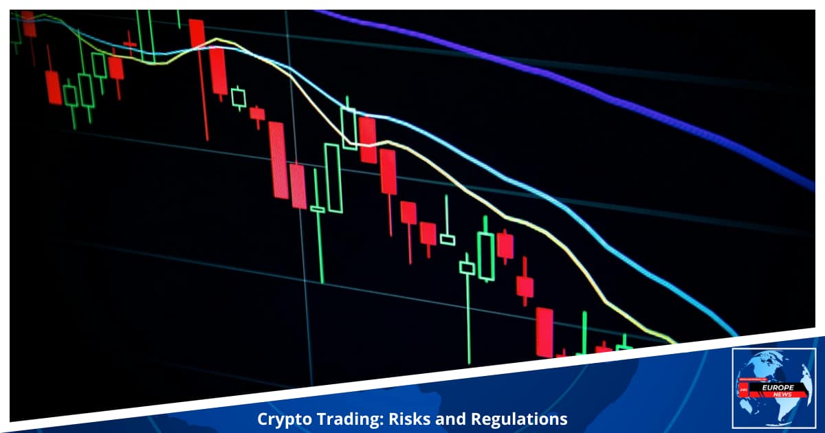 Crypto Trading Risks and Regulations